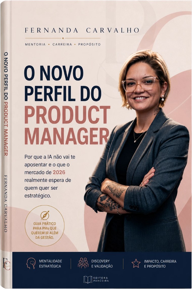 Livro “O Novo Perfil do Product Manager”, de Fernanda Carvalho, com a autora de braços cruzados na capa rosada